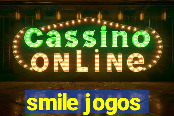 smile jogos